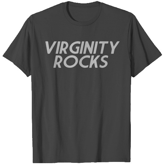 Virginity Rocks T Shirts