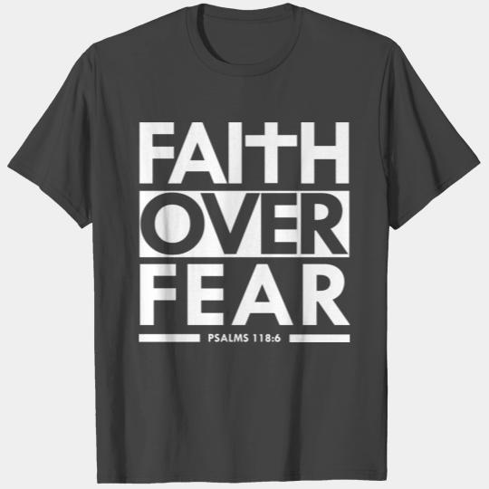 Faith Over Fear Bible Scripture Verse Christian S T Shirts