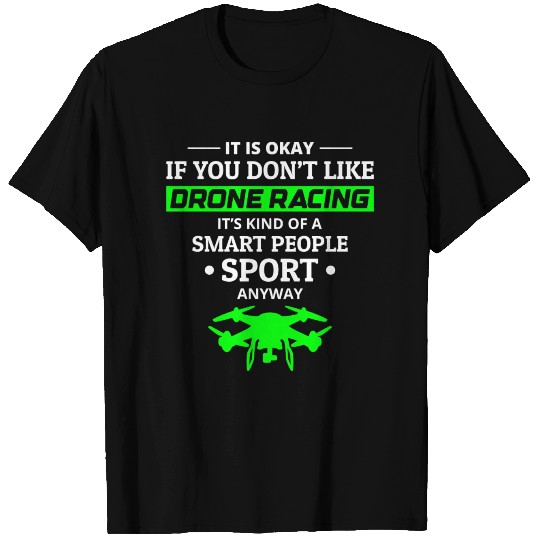 FPV Drone Racing Quadcopters RC Pilot Operator T Shirts