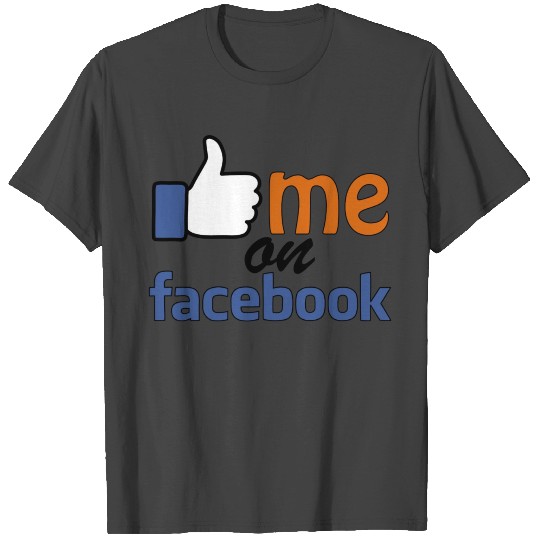Like Me On FB Coffee/Tea Mug T Shirts