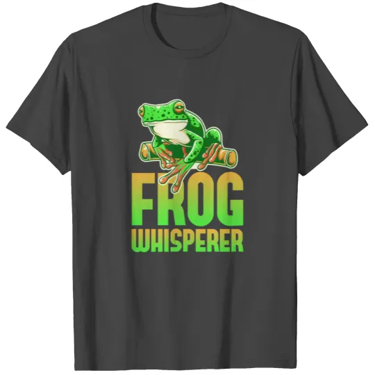 Frog Whisperer Frog Hunting Frog Catcher Toad Frog T Shirts