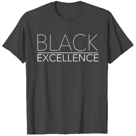 Black Excellence Melanin T Shirts