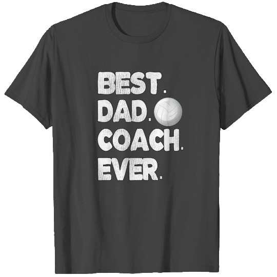 Best Volleyball Coach Dad Volleyball Coaching T Shirts