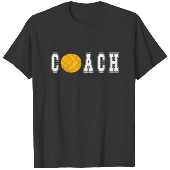 Best Water Polo Coach Gifts Water Polo Coaching T-shirt
