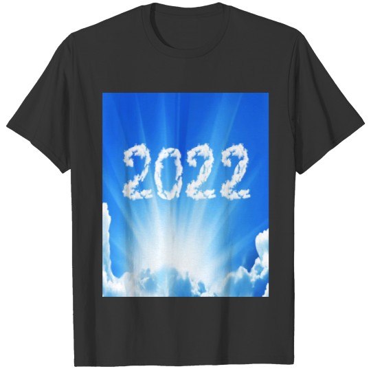 2022 happy new year by clouds in the sky T-shirt
