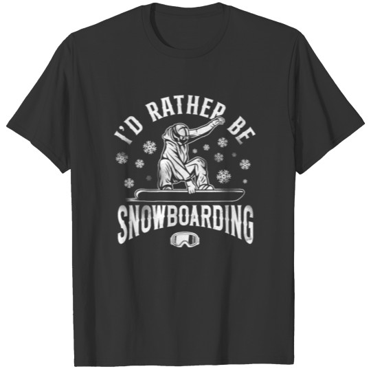 Snowboarding Snowboard Vintage I'D T-shirt