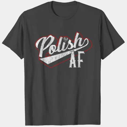 Polish Af Polish Flag Eagle Pride Dyngus Day T Shirts
