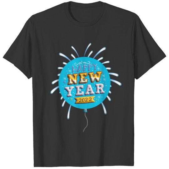 Happy New Year Funny New Years Eve Design T-shirt