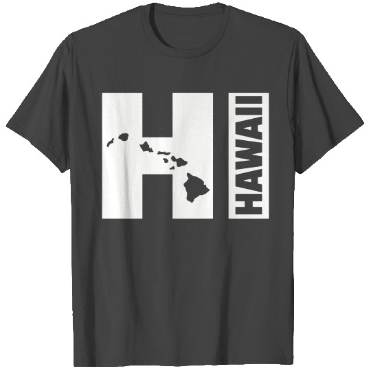 Hi Hawaii Islands T Shirts