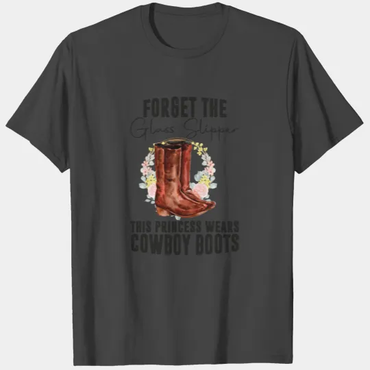 Princess Cowboy Boots Cowgirl T Shirts