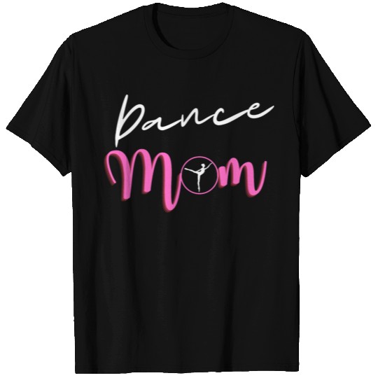 Women's Dance Mom T Shirts