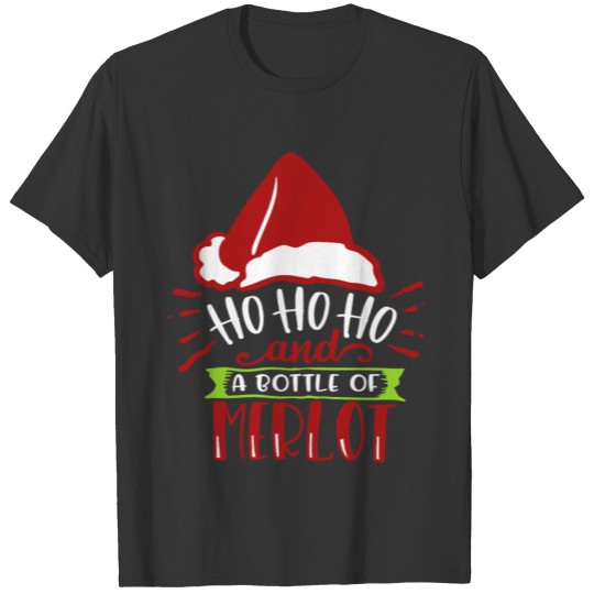 Wine lovers Christmas Gift idea for women or men T T-shirt