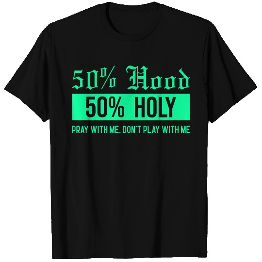 Half Hood Half Holy Essential T Shirts