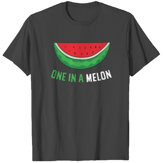 Watermelon Summer One In A Melon T Shirts
