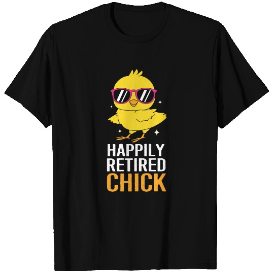 RN Retirement Chicken Happily Retired Chick T Shirts