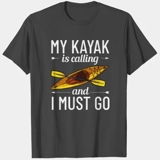 Kayak Canoe Boat Paddle Kayaking Canoeing T Shirts