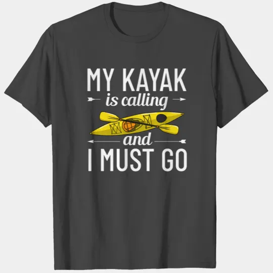 Kayak Canoe Boat Paddle Kayaking Canoeing T Shirts