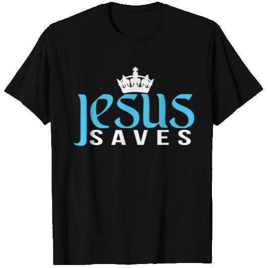 Jesus Saves, Christian, Faith T Shirts