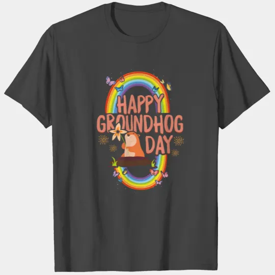 Happy Groundhog Day T Shirts, Woodstock Illinois,