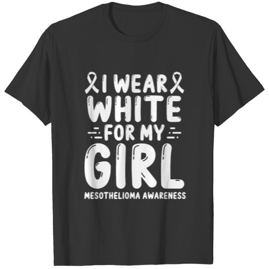 Mesothelioma Awareness Girl Women White Ribbon T Shirts
