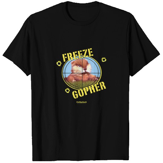 Caddyshack Freeze Gopher birthday christmas T Shirts