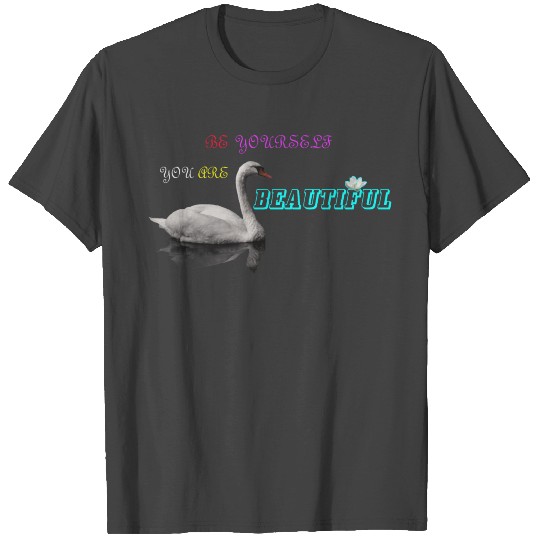 be yourself T Shirts