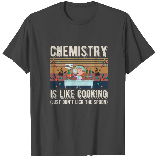 Chemistry Humor Laboratory Science Lab T Shirts