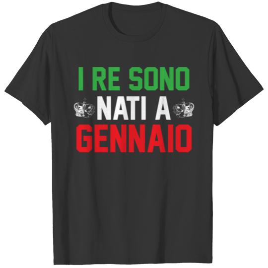 Kings are born in January Italian T Shirts
