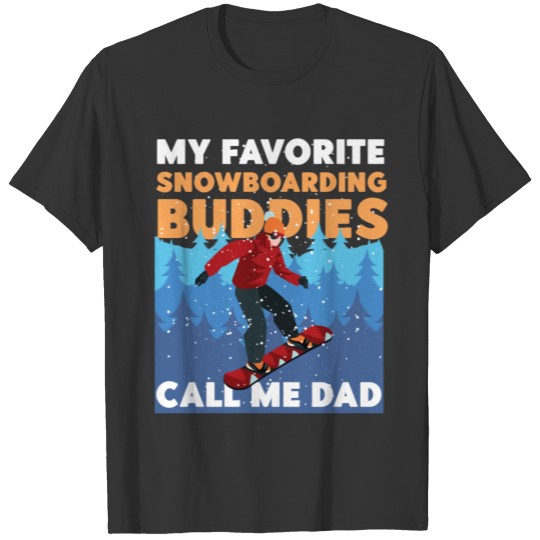 Snowboarding Snowboard Dad Father T-shirt
