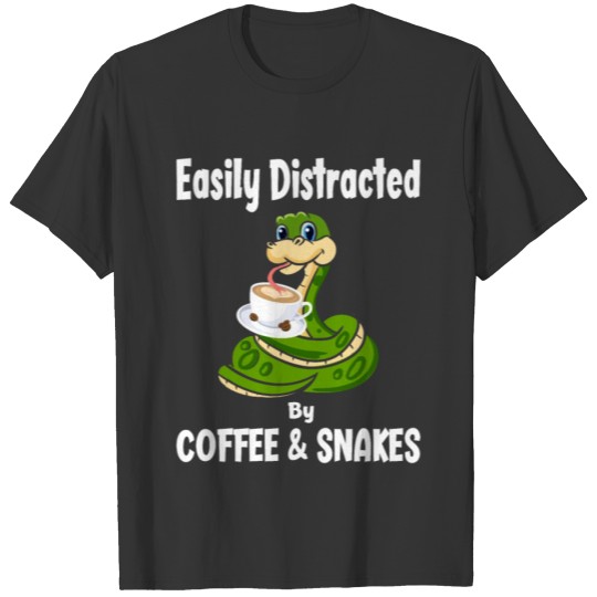 Easily Distracted By Coffee & Snakes T-shirt