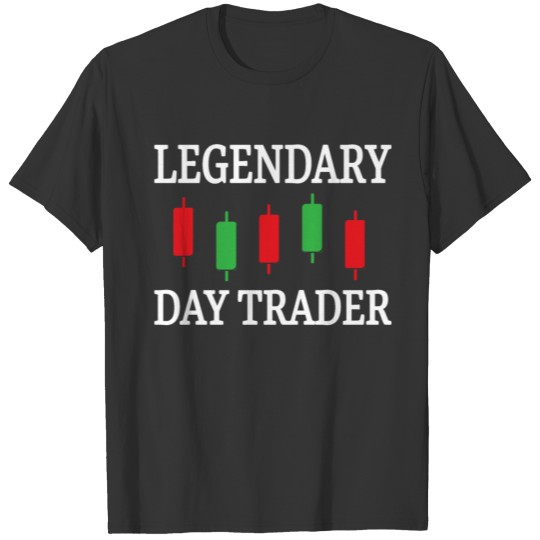 Legendary Day Trader Funny Trading T-shirt