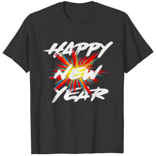 Happy new Year - New Years Eve T-shirt