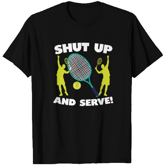 Tennis Player Saying Funny Tennis Player T Shirts