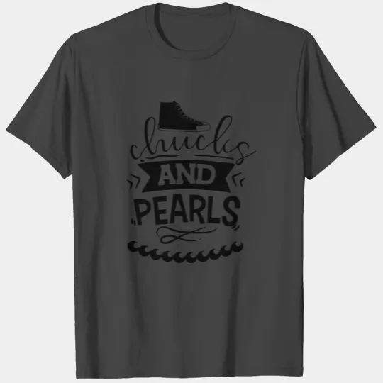 Chucks And Pearls T Shirts