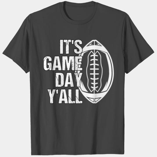 It's Game Day Y'all American Football Rugby Player T Shirts