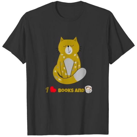 I love cats,coffee and books T-shirt