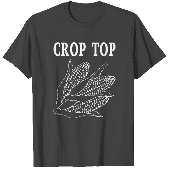 Crop Top Corn Farming Midwest Farm Life T Shirts