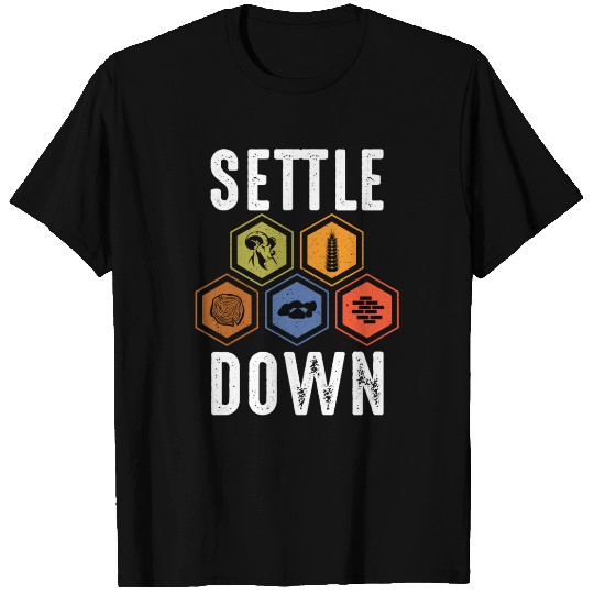 Settle Down Board Game Night Settle Trade Build T Shirts