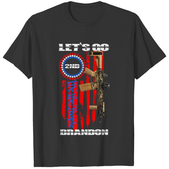 American Flag Gun Patriot Let s Go Brandon 2nd Ame T-shirt