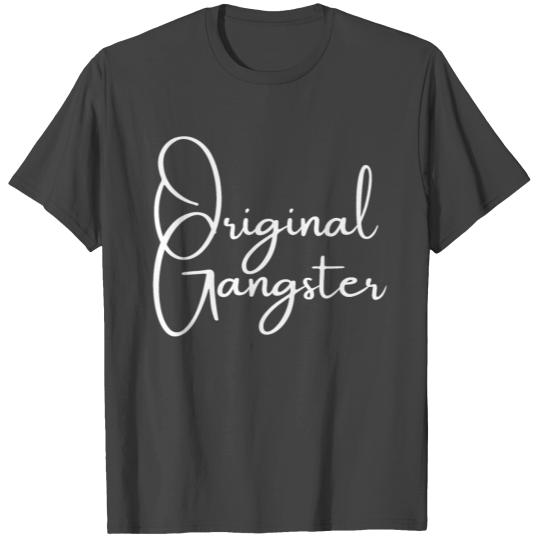 OG Original Gangster (handwriting cursive letters) T Shirts