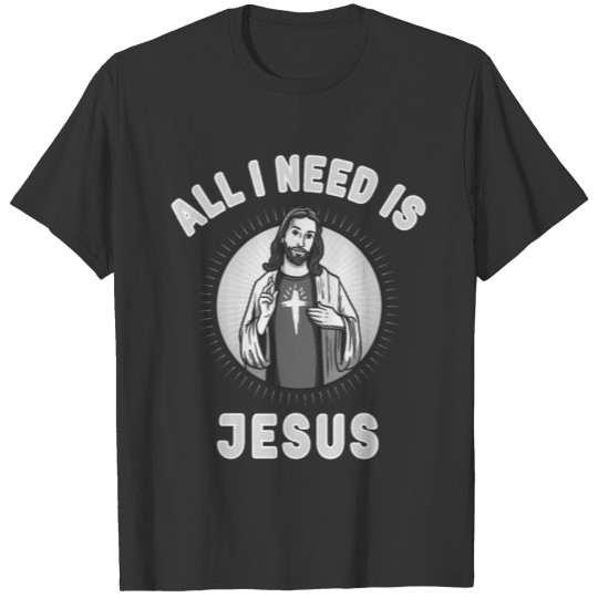 Jesus Christian God Religion Bible Gift T-shirt