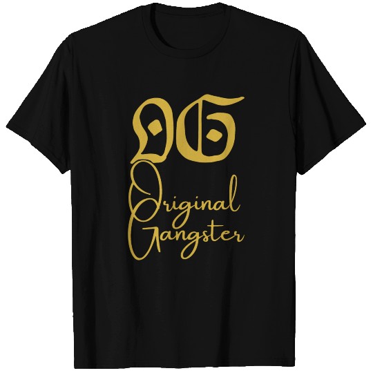 O.G. Original Gangster (Gold gothic & cursive font T Shirts