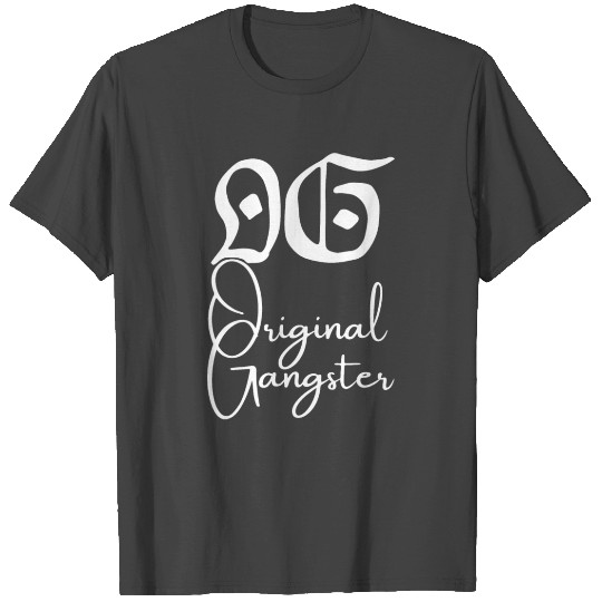 O.G. Original Gangster (White on Blue) T Shirts