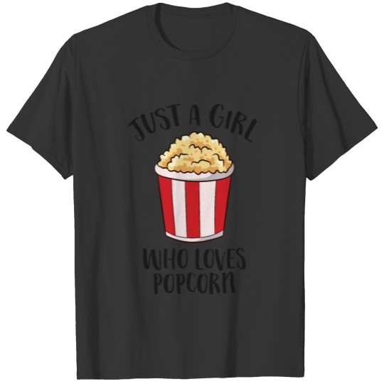 Just a Girl Who Loves Popcorn Cinema Movies Women T Shirts