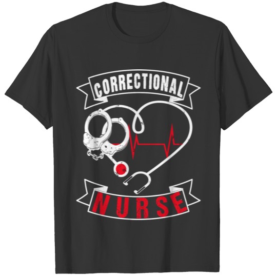Correctional Nurse Gifts For Women T-shirt