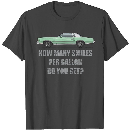 Smiles per gallon Light Green T Shirts
