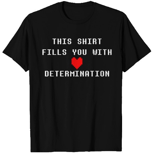 Undertale Determination T Shirts