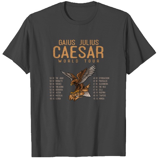 Gaius Julius Caesar World Tour, Ancient Roman T Shirts