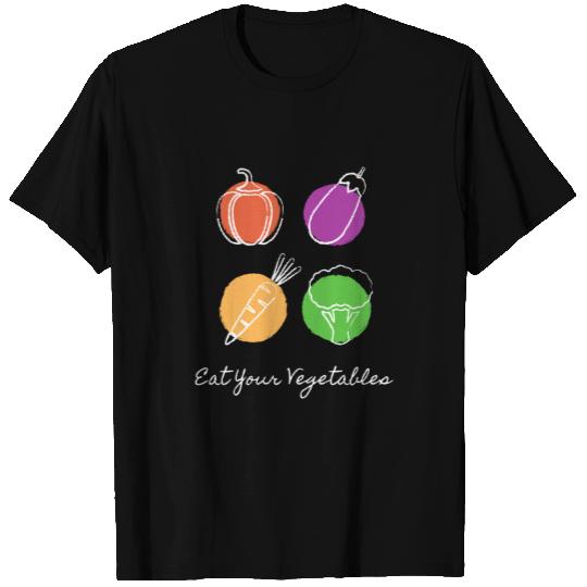 Eat Your Vegetables T Shirts