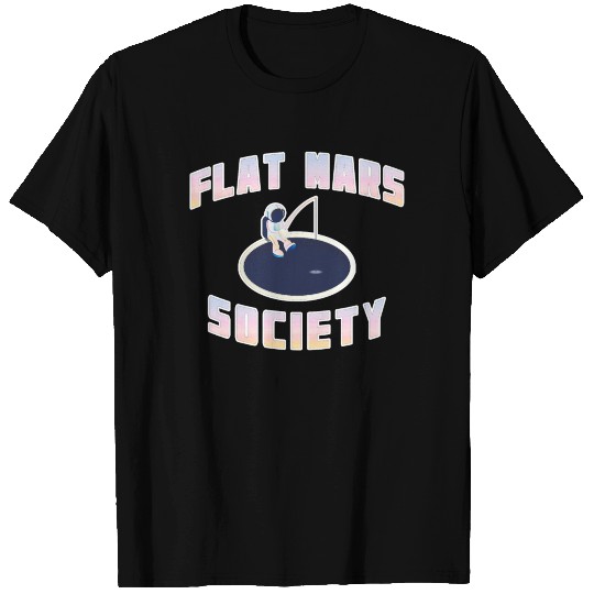 Flat Mars Society Flat Earth Gift humor T Shirts